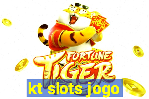 kt slots jogo